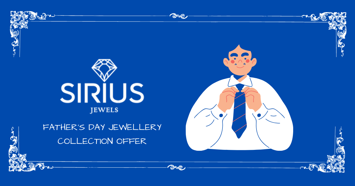 Father's Day Jewellery Collection Offer